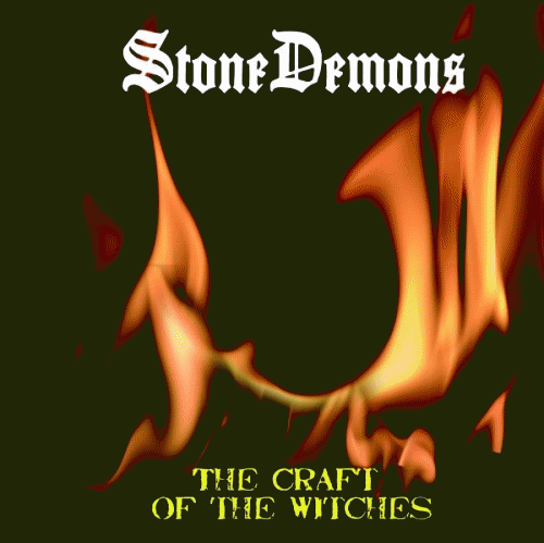 Stone Demons : The Craft of the Witches